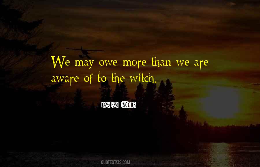 D.J. Jacobs Quotes #1252798 D.J. Jacobs Quotes #1252798