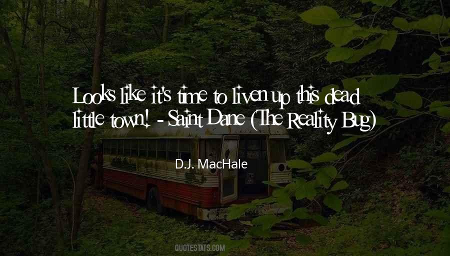 D.J. MacHale Quotes #149770