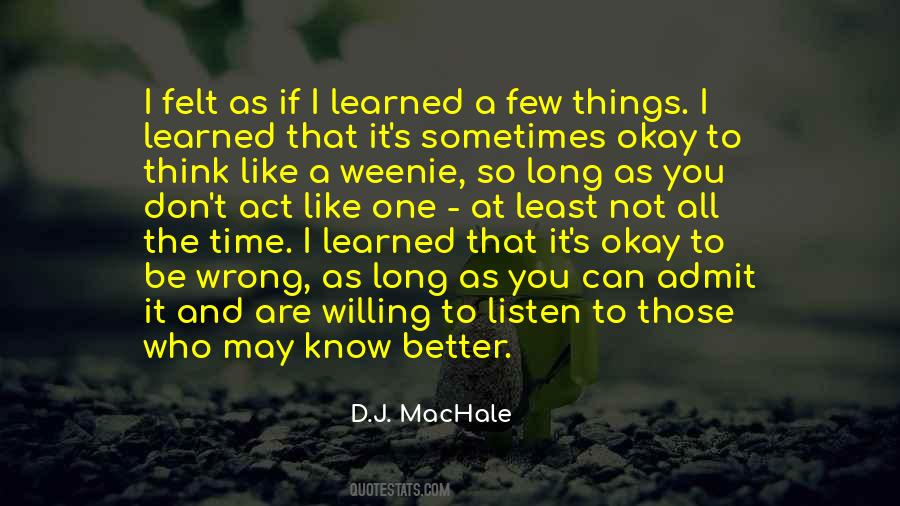 D.J. MacHale Quotes #422877