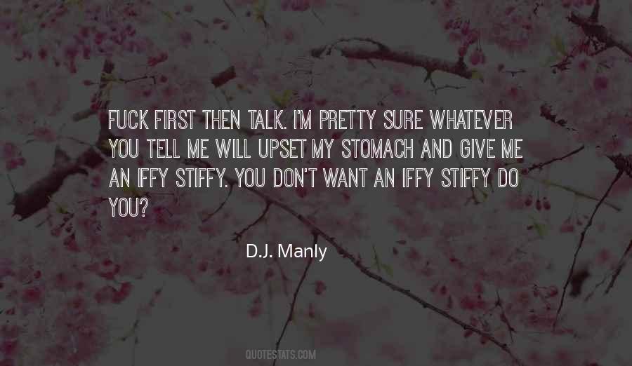 D.J. Manly Quotes #870464
