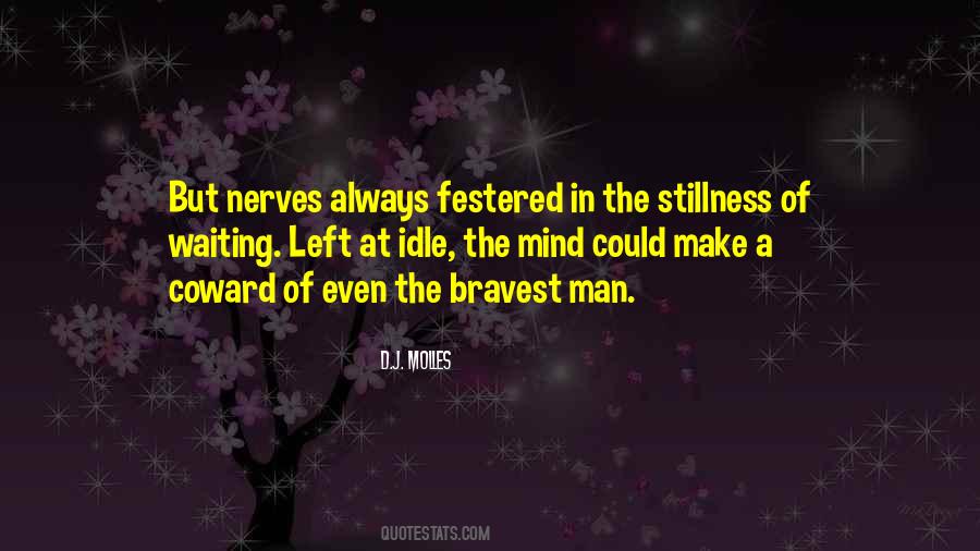 D.J. Molles Quotes #1828896