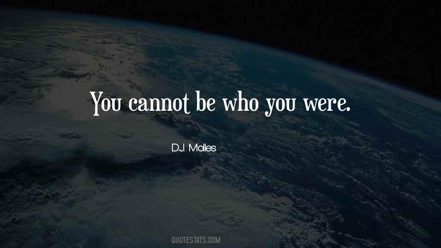 D.J. Molles Quotes #834663