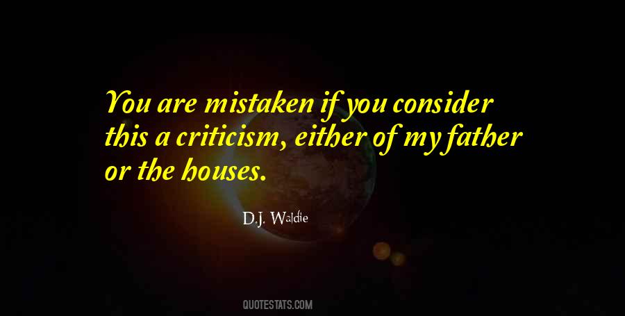 D.J. Waldie Quotes #1476409