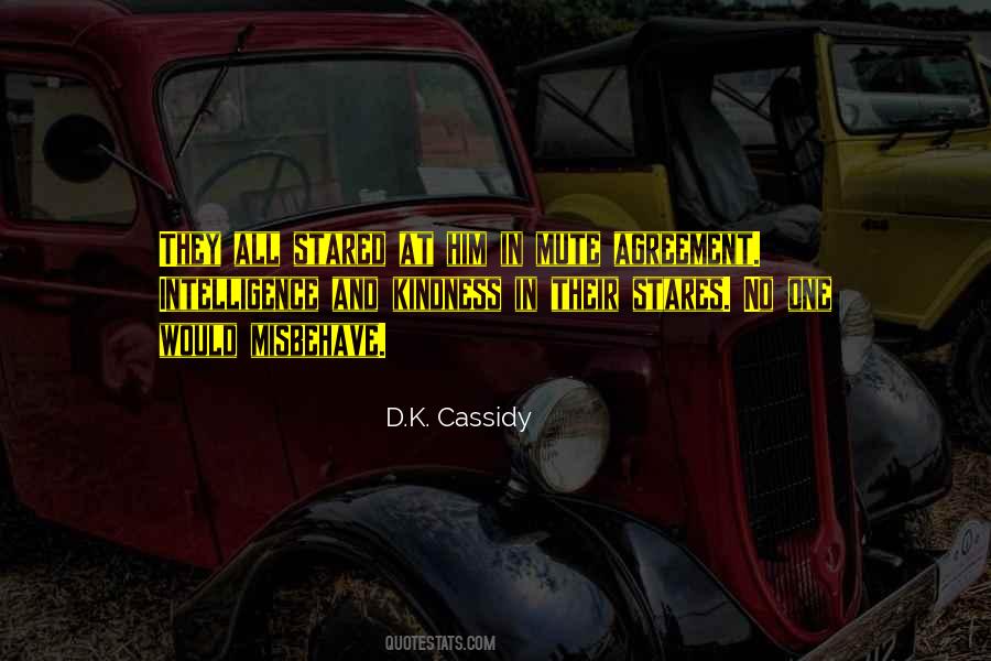 D.K. Cassidy Quotes #617809