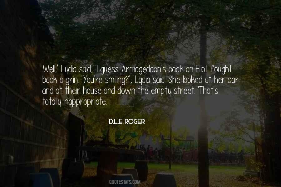 D.L.E. Roger Quotes #1173538