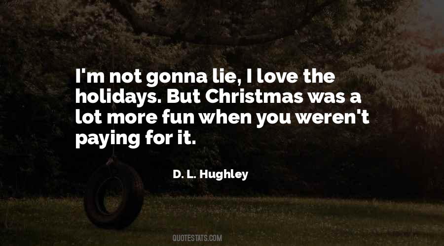 D. L. Hughley Quotes #1438313