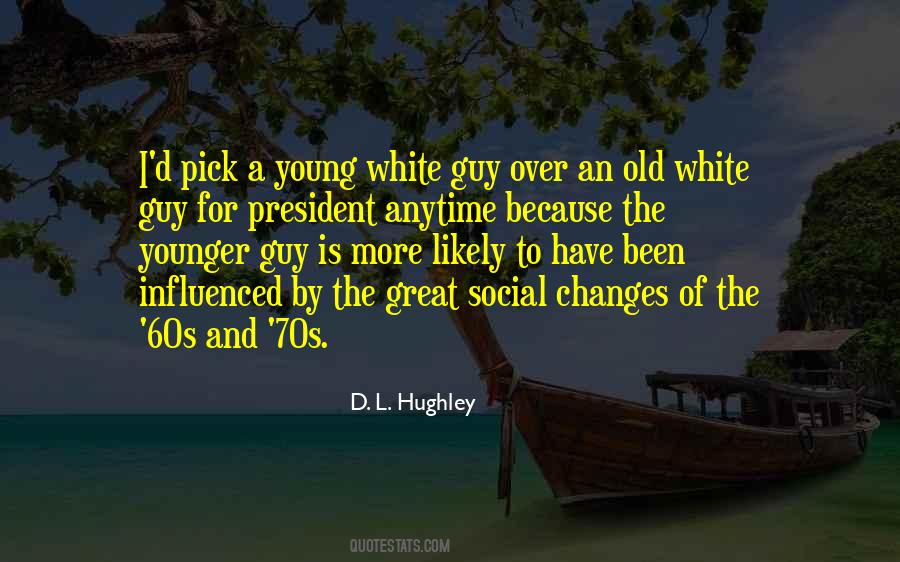 D. L. Hughley Quotes #474352