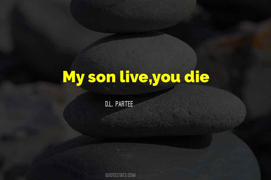 D.L. Partee Quotes #1452556 D.L. Partee Quotes #1452556