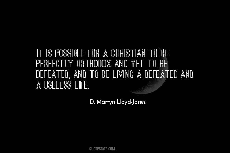 D. Martyn Lloyd-Jones Quotes #108651