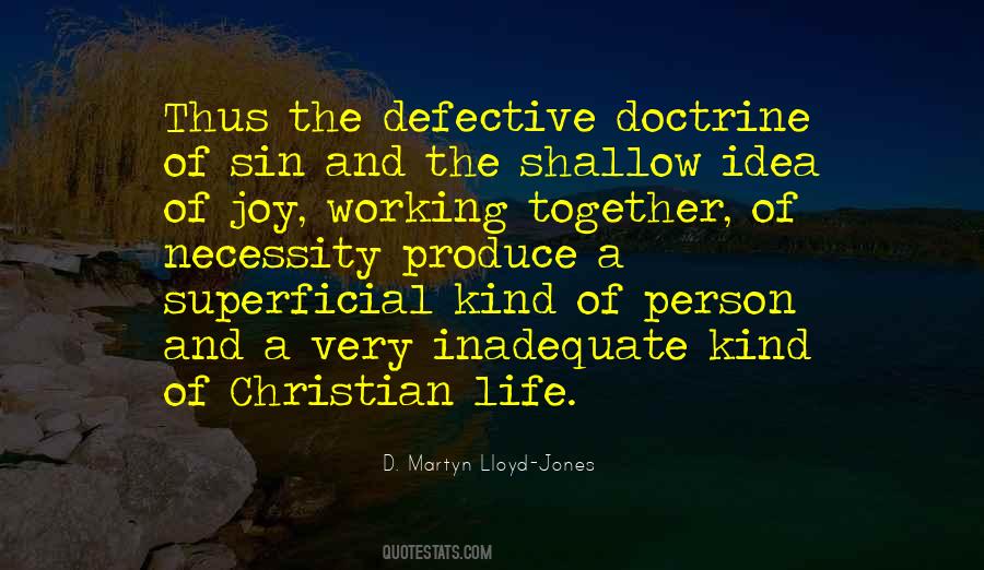 D. Martyn Lloyd-Jones Quotes #1133768