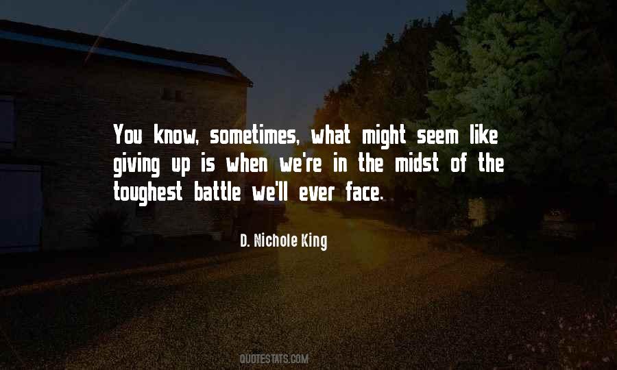 D. Nichole King Quotes #1141276