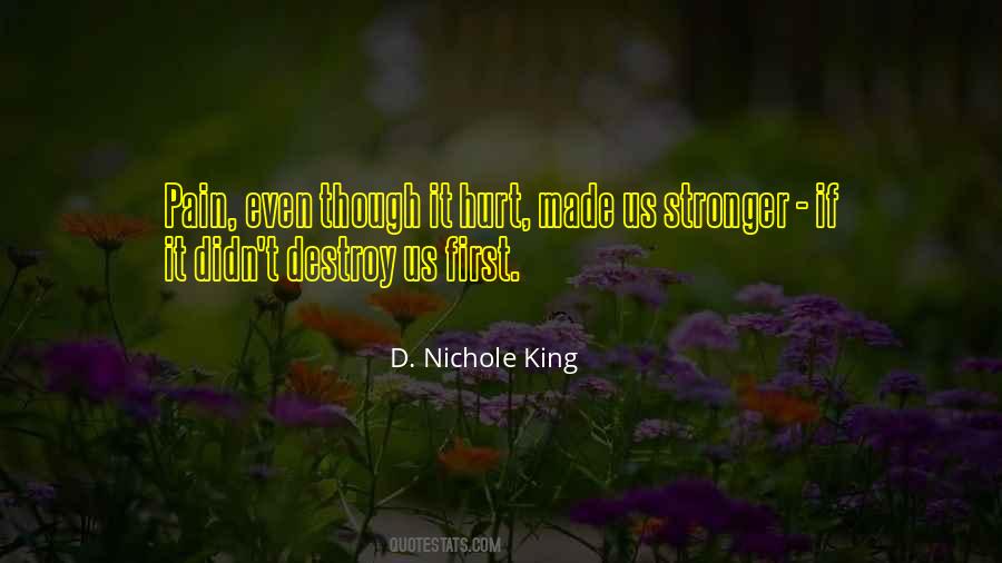 D. Nichole King Quotes #825791