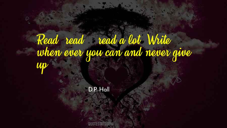 D.P. Hall Quotes #1407422