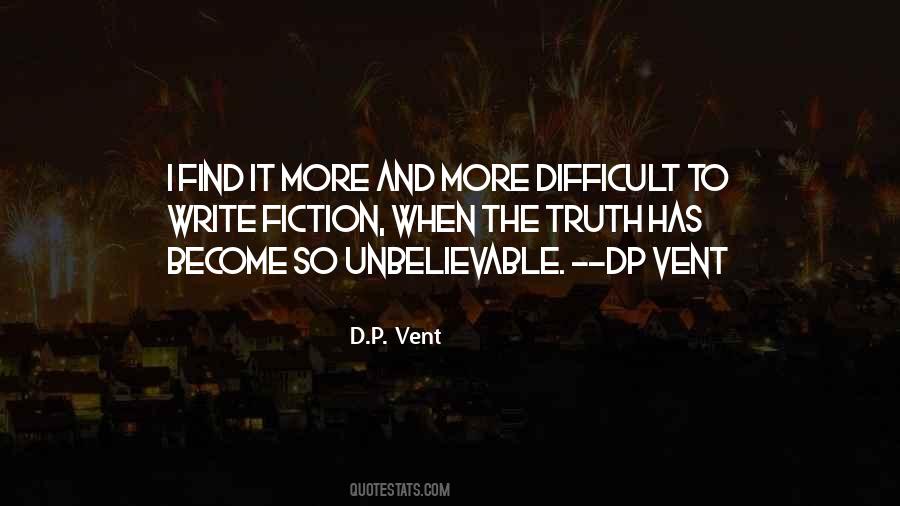 D.P. Vent Quotes #1317539 D.P. Vent Quotes #1317539