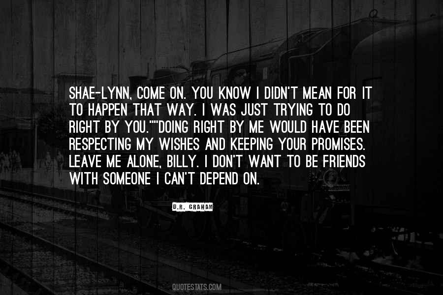 D.R. Graham Quotes #768838