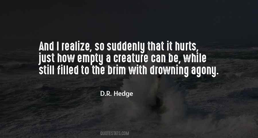D.R. Hedge Quotes #1070269