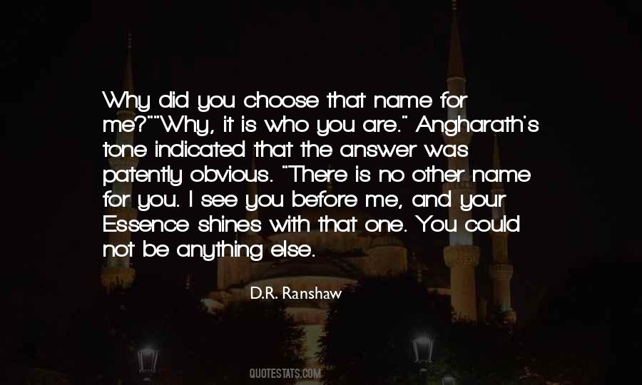 D.R. Ranshaw Quotes #1355605