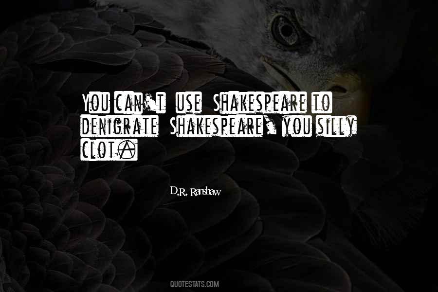 D.R. Ranshaw Quotes #365733