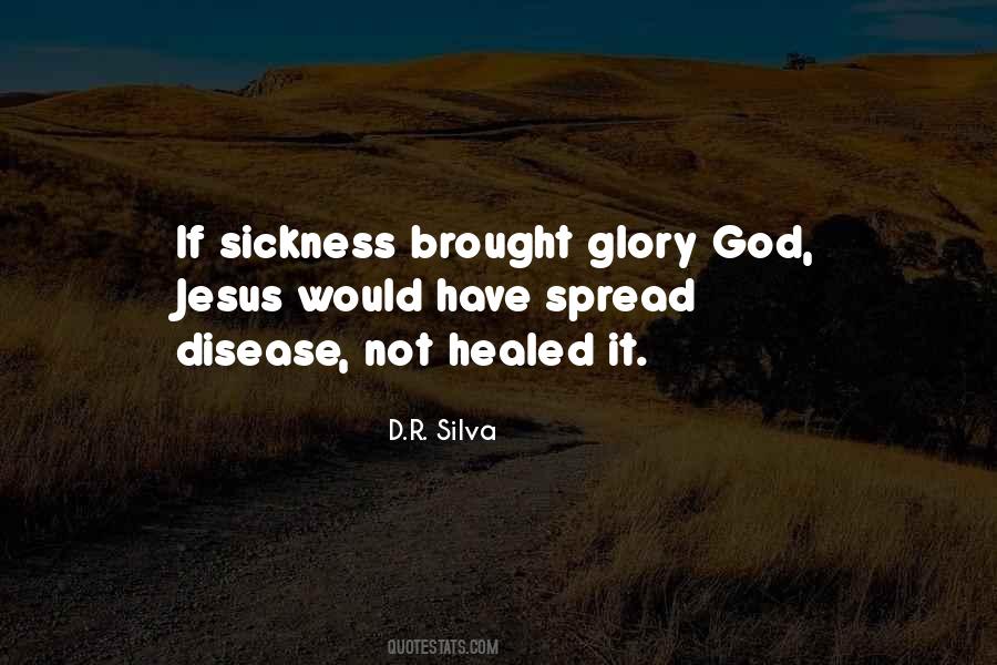 D.R. Silva Quotes #1367755