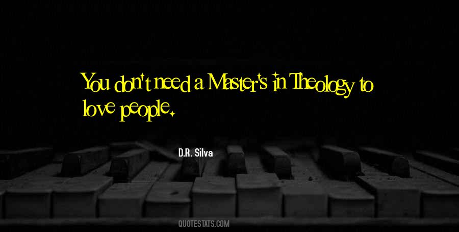 D.R. Silva Quotes #876568