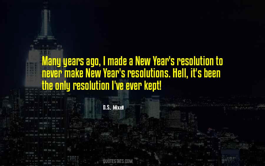 D.S. Mixell Quotes #1159712