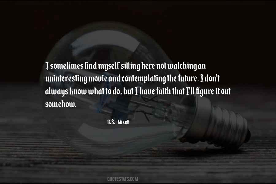 D.S. Mixell Quotes #1827545