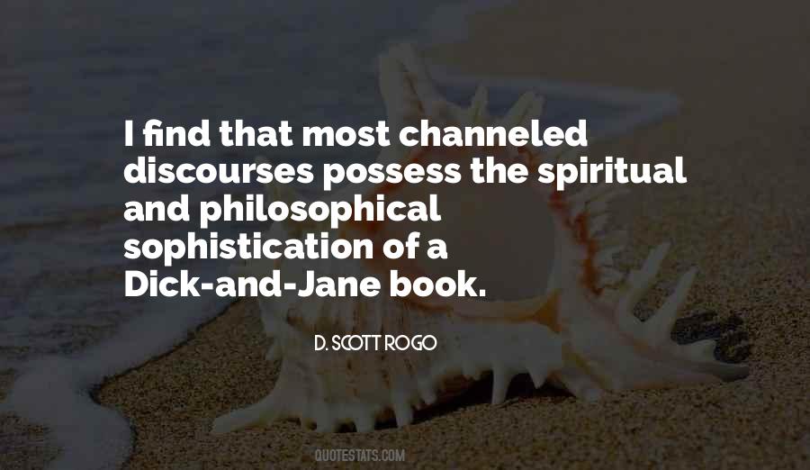 D. Scott Rogo Quotes #1611234 D. Scott Rogo Quotes #1611234