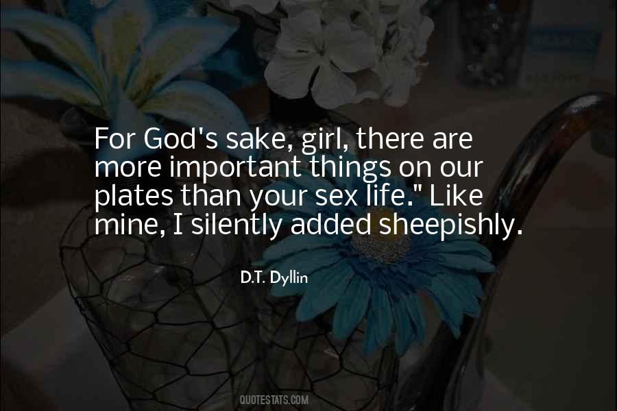 D.T. Dyllin Quotes #1121514