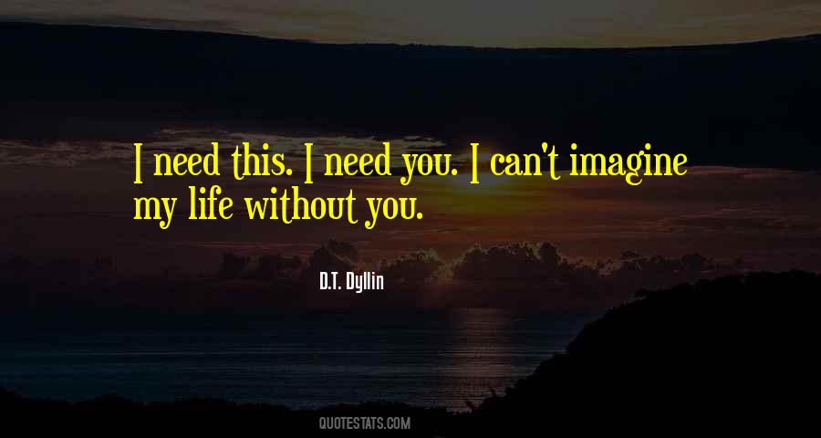 D.T. Dyllin Quotes #640113