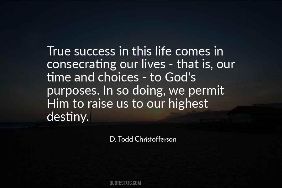 D. Todd Christofferson Quotes #456586