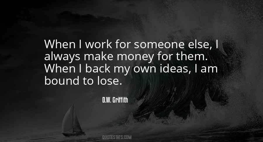 D.W. Griffith Quotes #798824