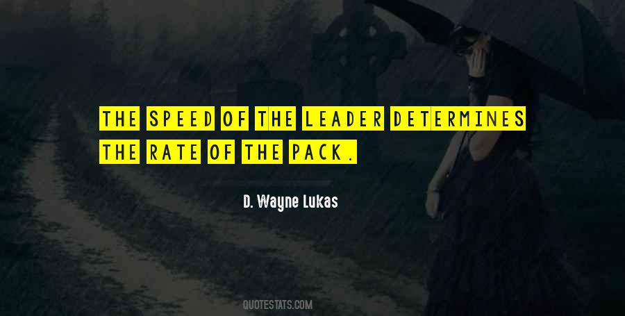 D. Wayne Lukas Quotes #289382