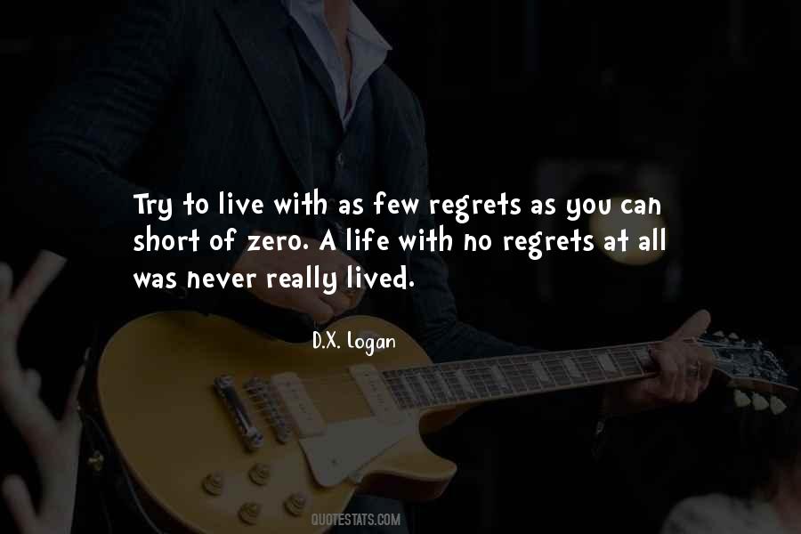 D.X. Logan Quotes #283982 D.X. Logan Quotes #283982