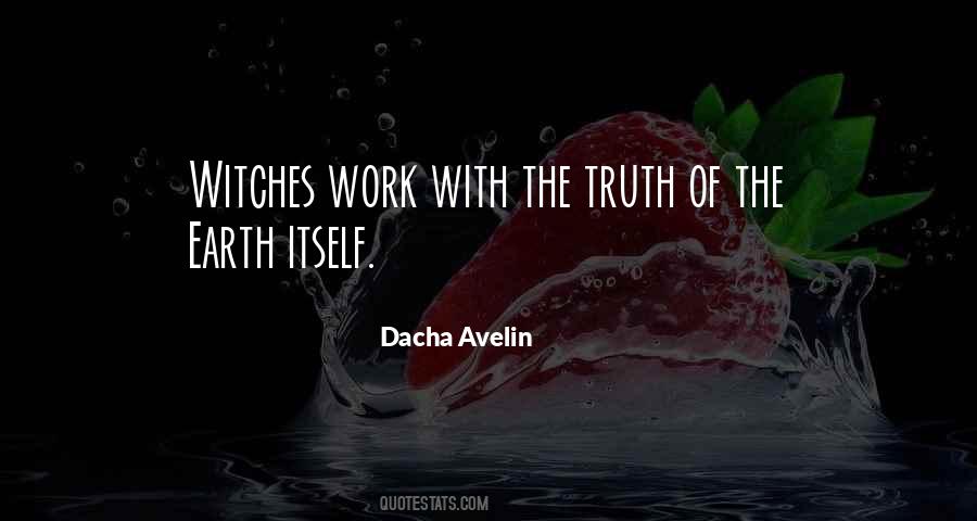 Dacha Avelin Quotes #1464260