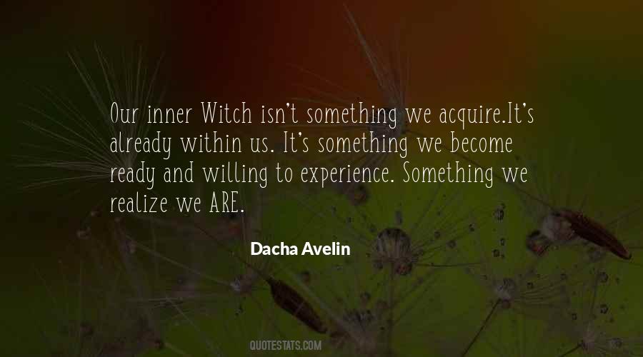 Dacha Avelin Quotes #885112