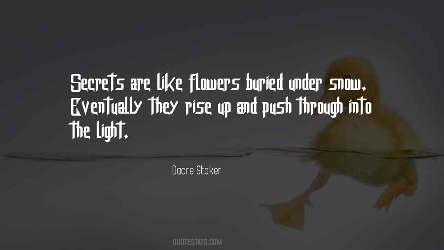 Dacre Stoker Quotes #1341805