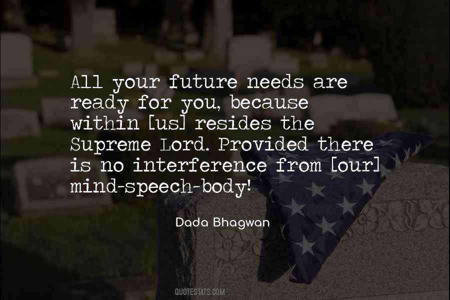 Dada Bhagwan Quotes #1747026