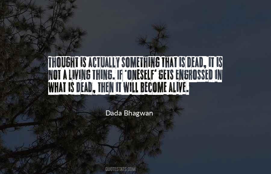 Dada Bhagwan Quotes #310060