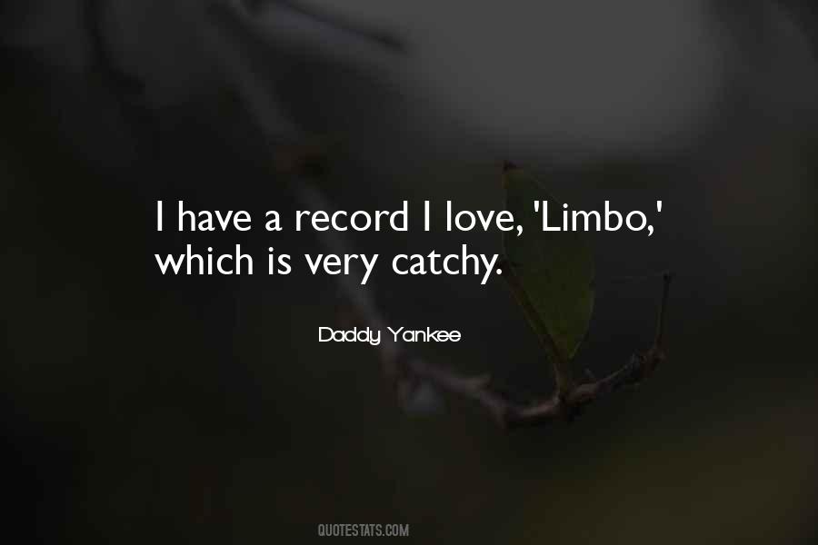 Daddy Yankee Quotes #298803