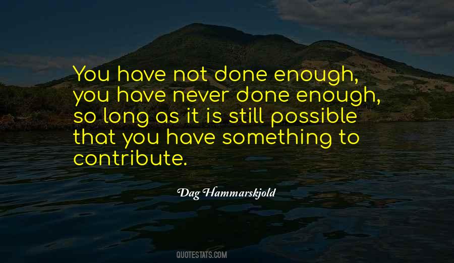 Dag Hammarskjold Quotes #1740691