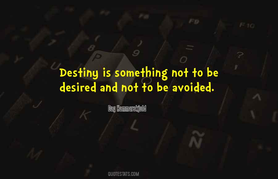 Dag Hammarskjold Quotes #257679