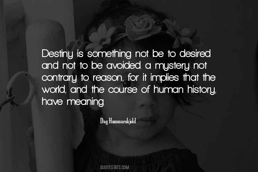 Dag Hammarskjold Quotes #328464
