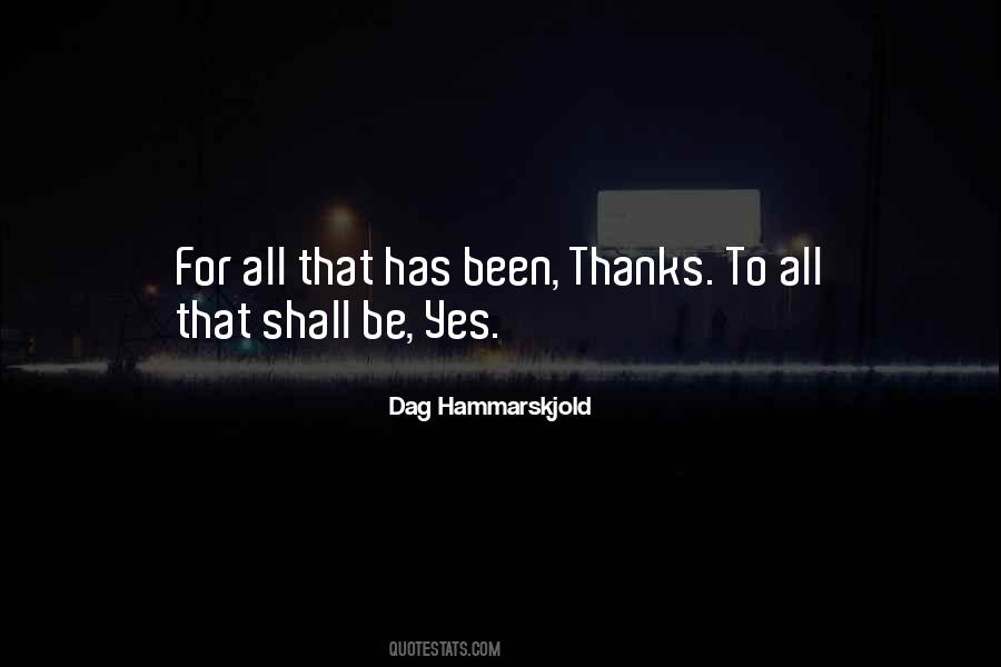 Dag Hammarskjold Quotes #765052