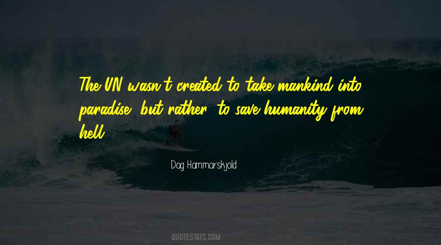 Dag Hammarskjold Quotes #897549