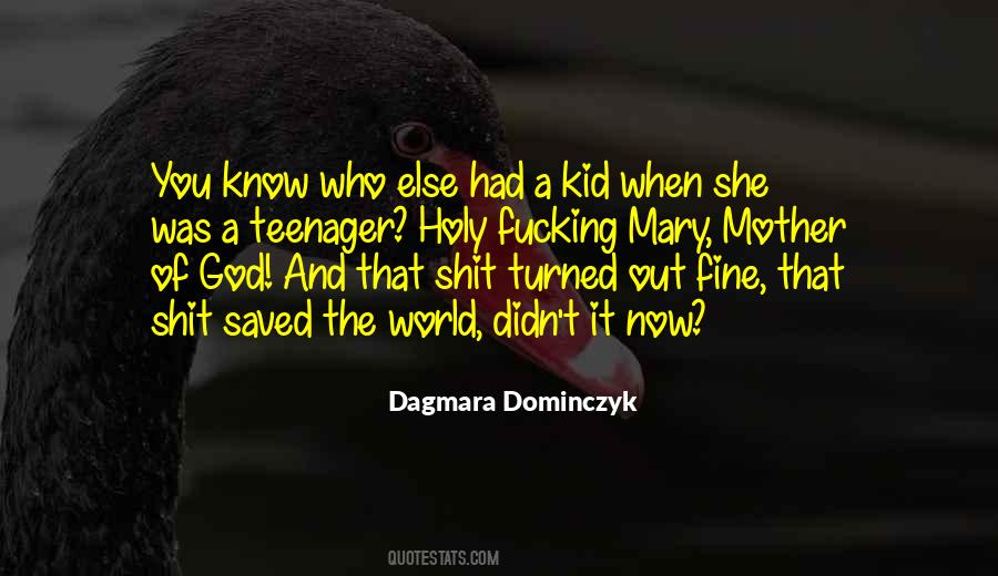 Dagmara Dominczyk Quotes #377001