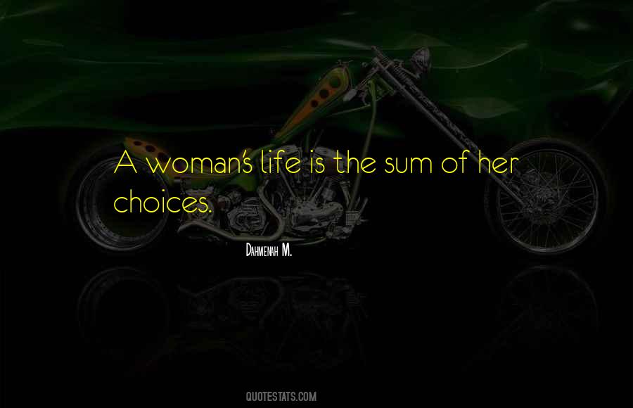 Dahmenah M. Quotes #245207 Dahmenah M. Quotes #245207