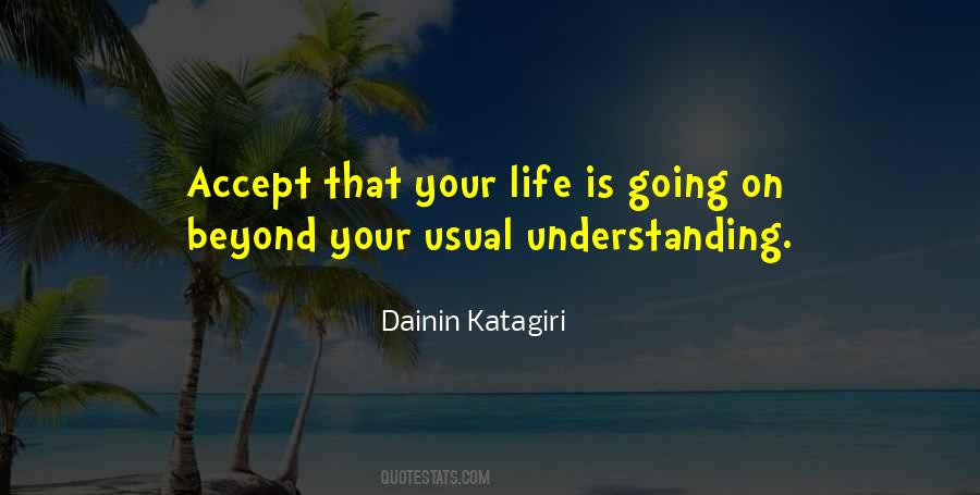 Dainin Katagiri Quotes #1043807