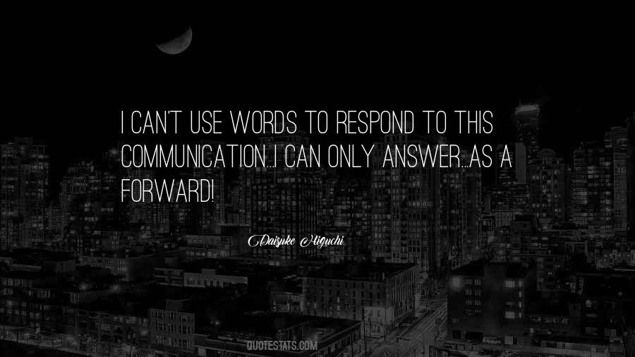 Daisuke Higuchi Quotes #1465980 Daisuke Higuchi Quotes #1465980