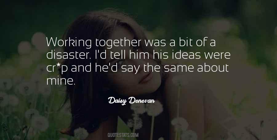 Daisy Donovan Quotes #885839