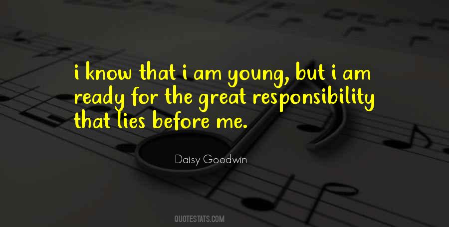 Daisy Goodwin Quotes #808066